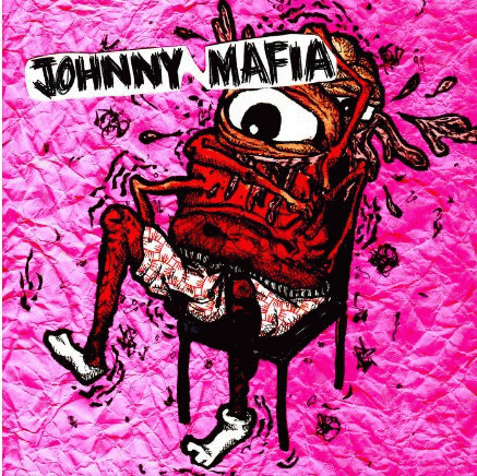 Johnny Mafia : Just Available In Digital